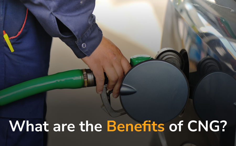 What are the Benefits of CNG?