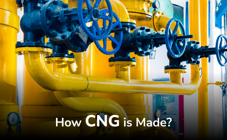 HOW CNG IS MADE?