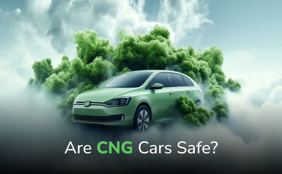 Are Cng Cars Safe?