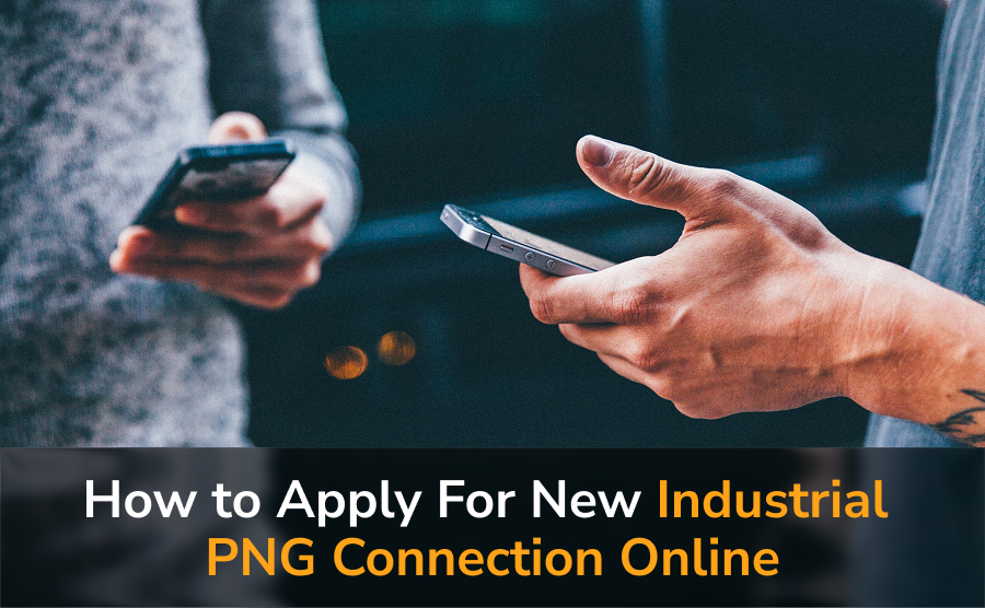 How to Apply for a New Industrial PNG Connection Online
