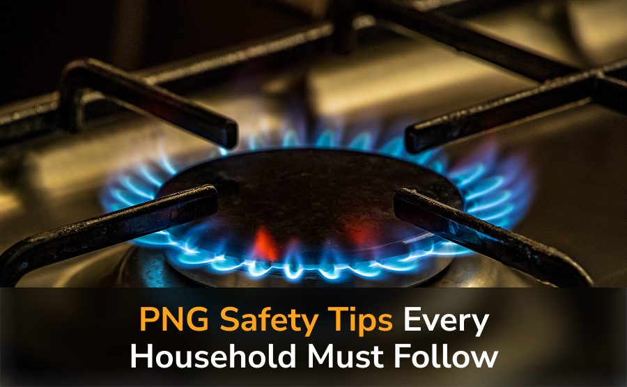 PNG Safety Tips Every Household Must Follow