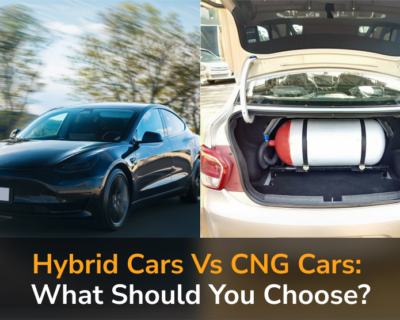 Hybrid Cars vs CNG Cars: What Should You Choose?